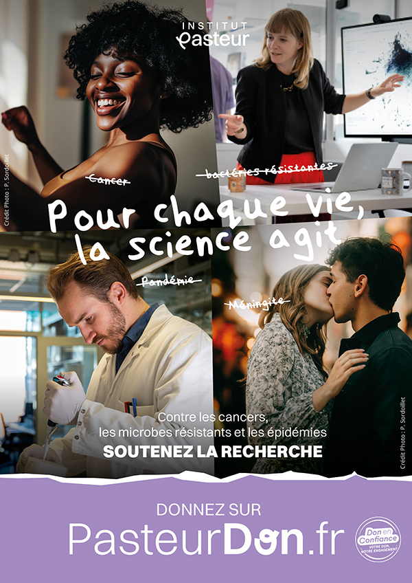 Pour chaque vie, la science agit - Pasteurdon 2025 - Institut Pasteur