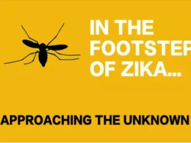 MOOC In the footsteps of Zika… approaching the unknown​