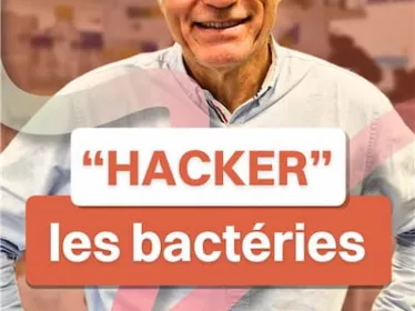 Hacker les bactéries