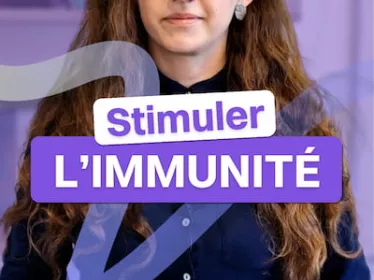 Stimuler l'immunité