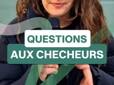 Questions aux chercheurs