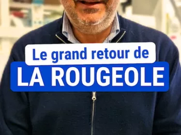 Le grand retour de la rougeole