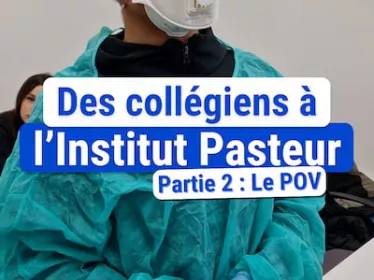 Des collégiens à Pasteur 