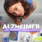 Alzheimer : les grandes découvertes