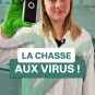 La chasse au virus !