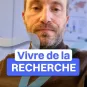 Sylvain Soucaze - vivre de la recherche