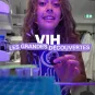 VIH : les grandes découvertes