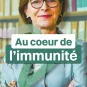 Au coeur de l'immunité