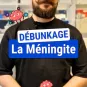 Débunkage de la méningite
