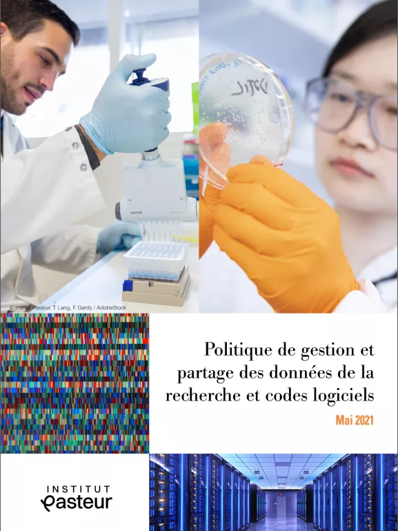 Institut Pasteur - Politique de gestion et partage des données de la recherche et codes logiciels