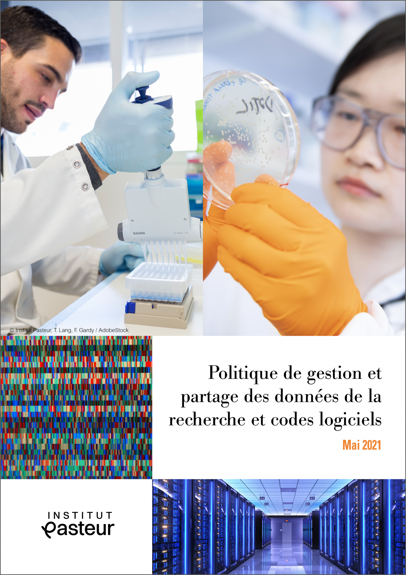 Institut Pasteur - Politique de gestion et partage des données de la recherche et codes logiciels