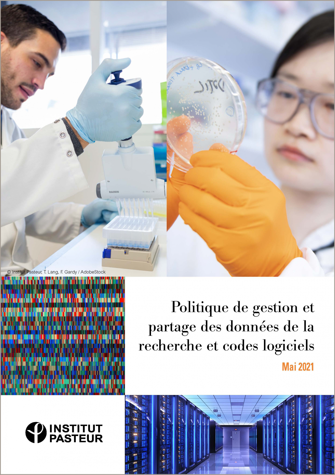 Institut Pasteur - Politique de gestion et partage des données de la recherche et codes logiciels