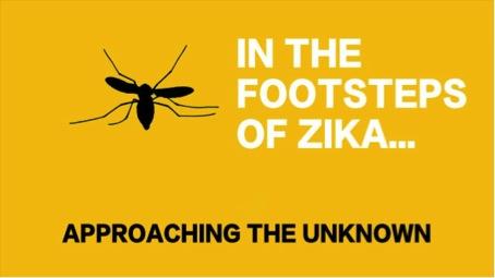 MOOC In the footsteps of Zika… approaching the unknown​