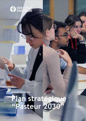 Dossier de presse Pasteur 2030